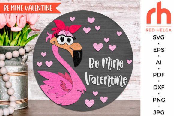 Download Be Mine Valentine SVG, Door Sign DXF - Dxf Collection